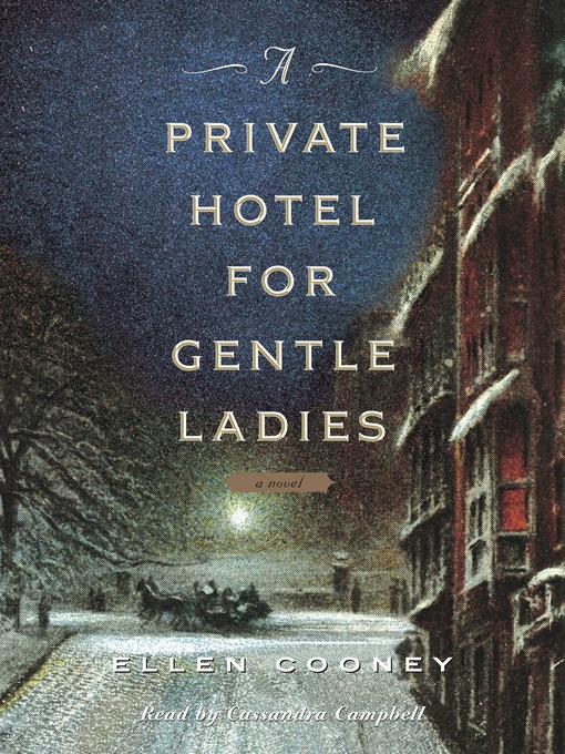 Title details for A Private Hotel For Gentle Ladies by Ellen Cooney - Available